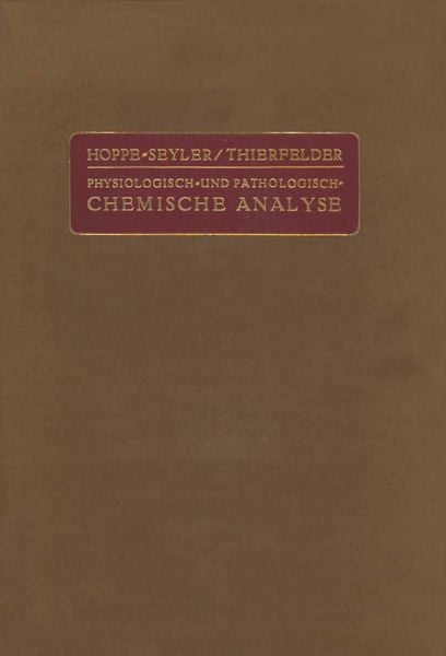 Produktbild: Handbuch der Physiologisch- und Pathologisch-Chemischen Analyse f&uuml;r &Auml;rzte und Studierende