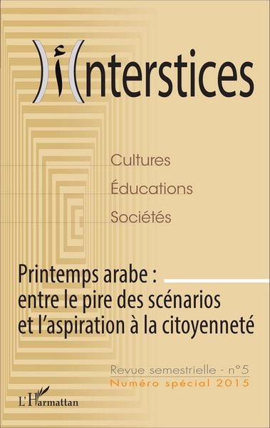 Produktbild: Printemps arabe : entre le pire des scenarios et l'aspiration a la citoyennete