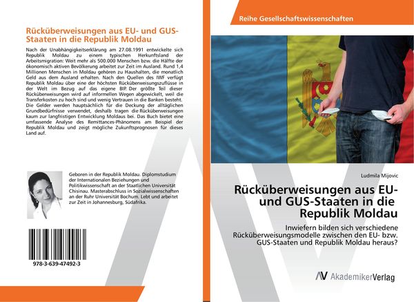 Rücküberweisungen aus EU- und GUS-Staaten in die Republik Moldau, Taschenbuch von Ludmila Mijovic, AV Akademikerverlag, 9783639474923