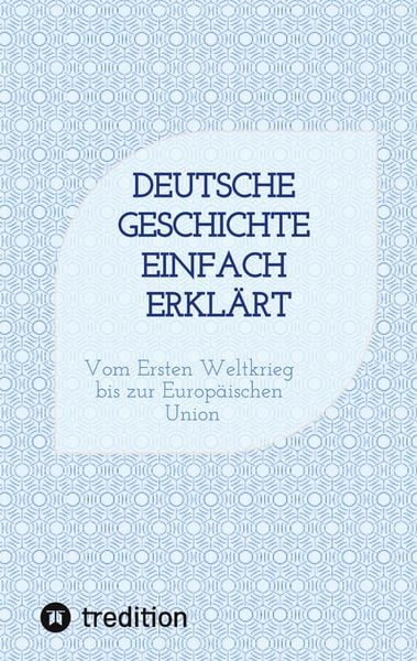 Produktbild: Deutsche Geschichte einfach erkl&auml;rt