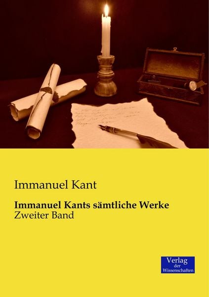 Produktbild: Immanuel Kants s&auml;mtliche Werke