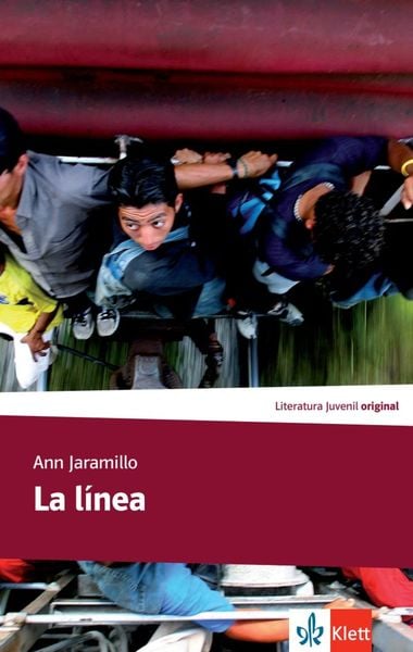 La línea, Taschenbuch von Ann Jaramillo, Klett Sprachen GmbH, 978-3-12-535779-2