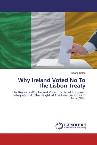 Produktbild: Why Ireland Voted No To The Lisbon Treaty