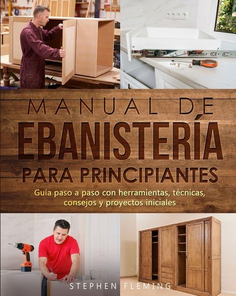 Produktbild: Manual de ebanister&iacute;a para principiantes