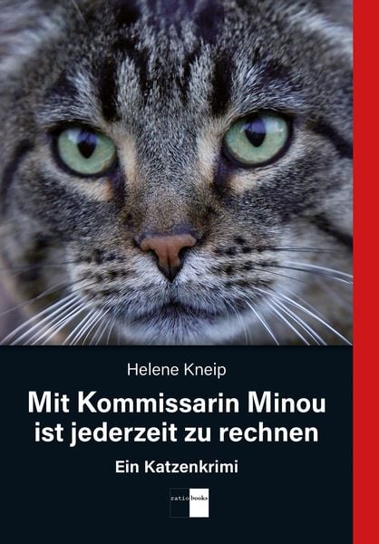 Mit Kommissarin Minou ist jederzeit zu rechnen, Taschenbuch von Helene Kneip, Gedankenkunst Verlag, 9783961361243