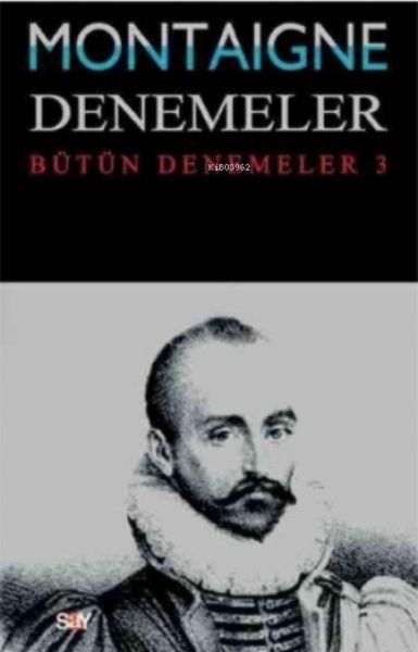 Produktbild: Montaigne Denemeler - B&uuml;t&uuml;n Denemeler 3