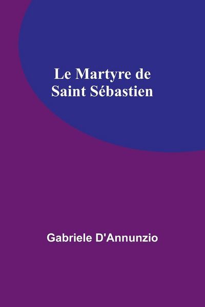 Produktbild: Le Martyre de Saint S&eacute;bastien