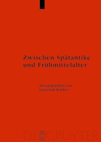 Produktbild: Zwischen Sp&auml;tantike und Fr&uuml;hmittelalter