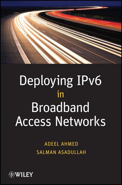 Produktbild: Deploying IPv6 in Broadband Access Networks