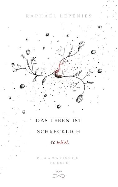 Produktbild: Das Leben ist schrecklich sch&ouml;n