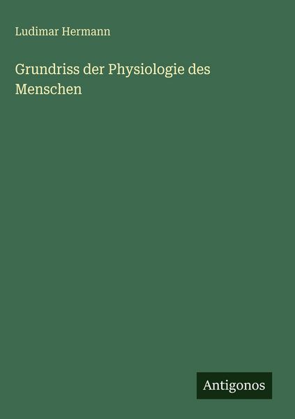 Produktbild: Grundriss der Physiologie des Menschen