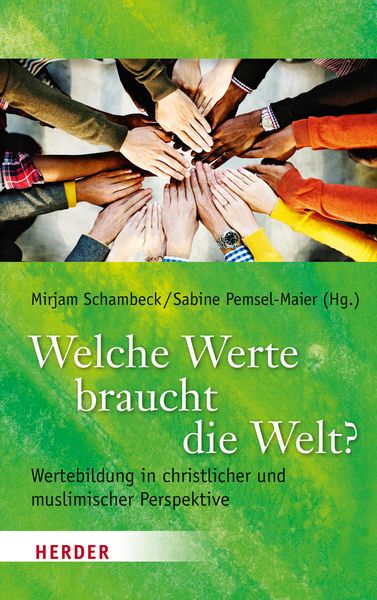 Produktbild: Welche Werte braucht die Welt?