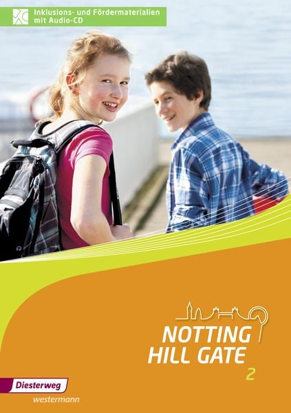 Notting Hill Gate - Ausgabe 2014, Geheftet von , Verlag Moritz Diesterweg in Westermann Bildungsmedien, 978-3-425-14672-0