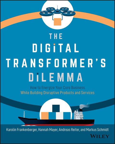 Produktbild: The Digital Transformer's Dilemma