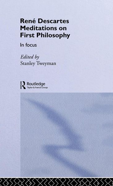 Produktbild: Rene Descartes' Meditations on First Philosophy in Focus