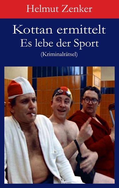 Produktbild: Kottan ermittelt: Es lebe der Sport