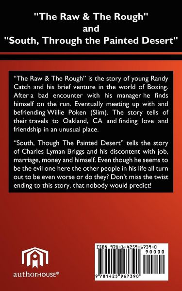 Produktbild: The Raw and the Rough and South, Through the Painted Desert