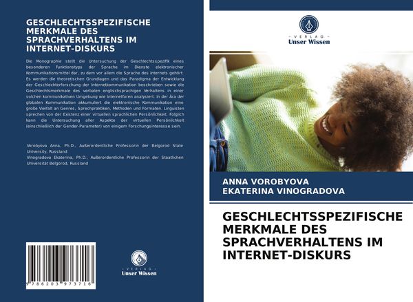 Geschlechtsspezifische Merkmale des Sprachverhaltens im Internet-Diskurs, Taschenbuch von Anna Vorobyova , Ekaterina Vinogradova, Verlag Unser Wissen,