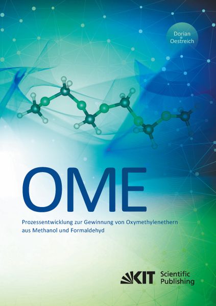 Produktbild: Prozessentwicklung zur Gewinnung von Oxymethylenethern (OME) aus Methanol und Formaldehyd