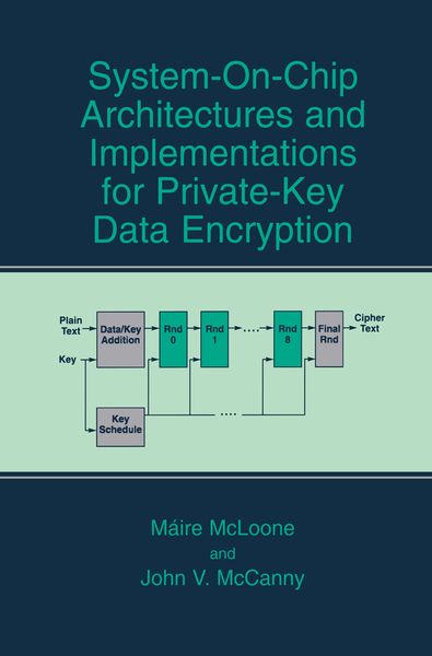 Produktbild: System-on-Chip Architectures and Implementations for Private-Key Data Encryption