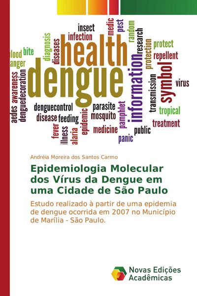 Produktbild: Epidemiologia Molecular dos V&iacute;rus da Dengue em uma Cidade de S&atilde;o Paulo