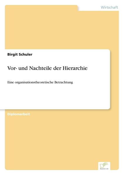 Produktbild: Vor- und Nachteile der Hierarchie