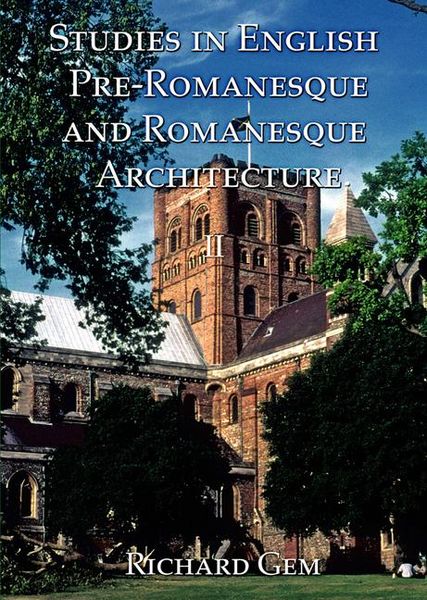 Produktbild: Studies in English Pre-Romanesque and Romanesque Architecture Volume I
