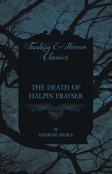 Produktbild: The Death of Halpin Frayser