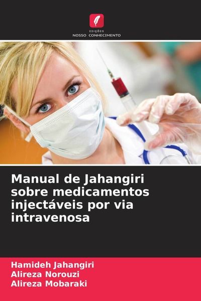 Produktbild: Manual de Jahangiri sobre medicamentos inject&aacute;veis por via intravenosa