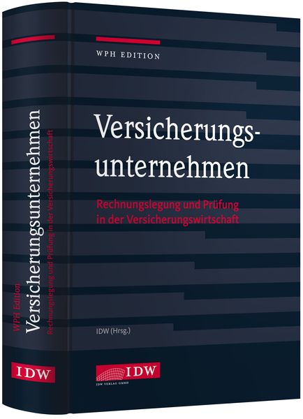 Versicherungsunternehmen, Gebundene Ausgabe von , IDW Verlag GmbH, 978-3-8021-2074-9
