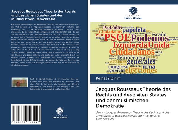 Jacques Rousseaus Theorie des Rechts und des zivilen Staates und der muslimischen Demokratie