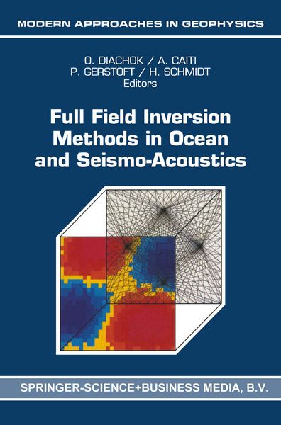 Produktbild: Full Field Inversion Methods in Ocean and Seismo-Acoustics