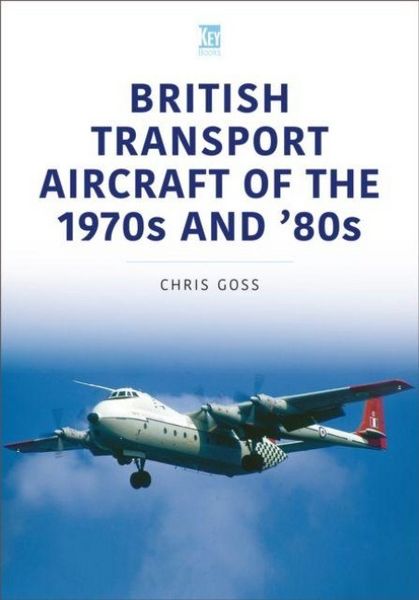 Produktbild: British Transport Aircraft of the 1970s and '80s