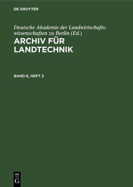 Produktbild: Archiv f&uuml;r Landtechnik. Band 6, Heft 2