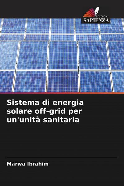 Produktbild: Sistema di energia solare off-grid per un'unit&agrave; sanitaria