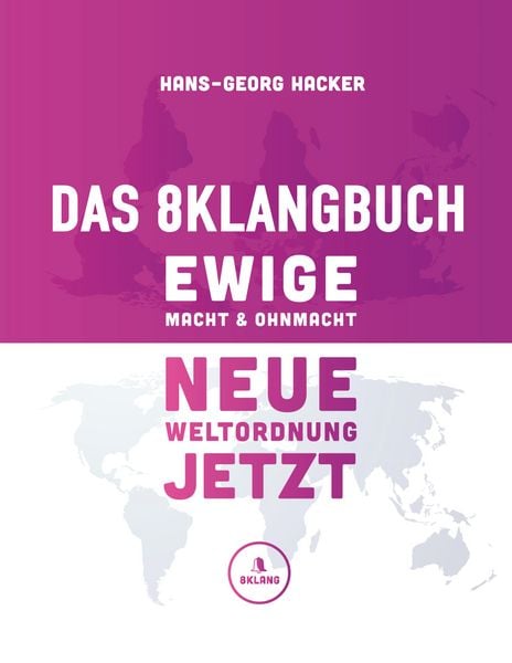 Produktbild: Das 8Klangbuch - Ewige Macht und Ohnmacht