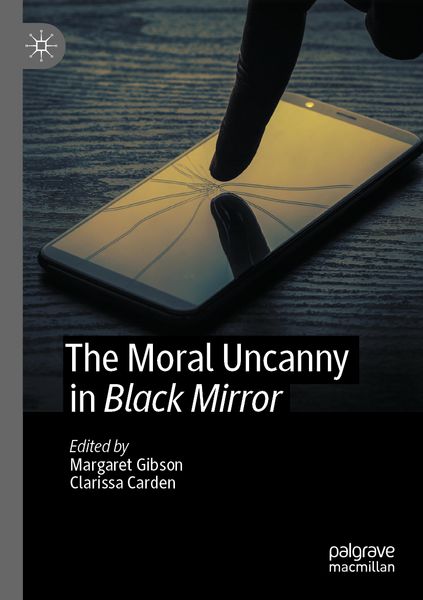 Produktbild: The Moral Uncanny in Black Mirror