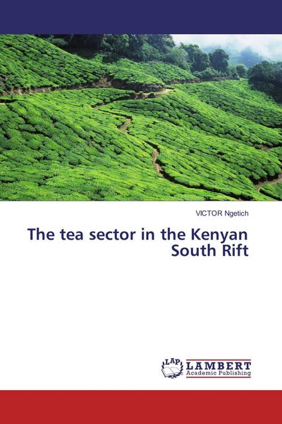Produktbild: The tea sector in the Kenyan South Rift