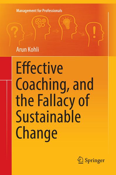 Produktbild: Effective Coaching, and the Fallacy of Sustainable Change