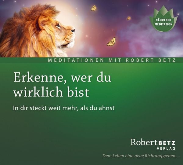 Erkenne, wer du wirklich bist - Robert Betz, CD, 9783946016281