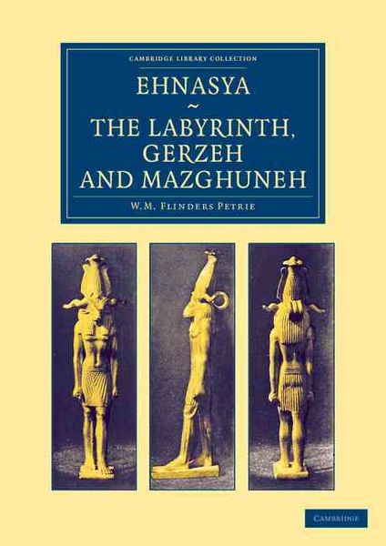 Produktbild: Ehnasya, the Labyrinth, Gerzeh and Mazghuneh