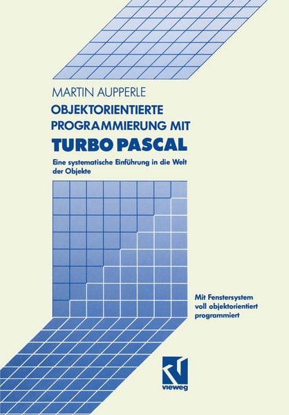 Produktbild: Objektorientierte Programmierung mit Turbo Pascal