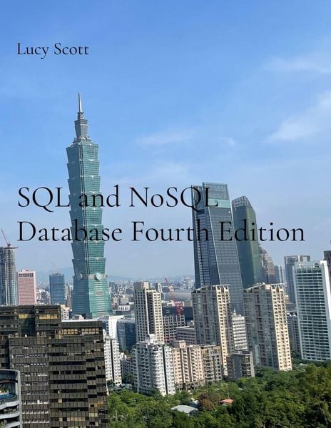 Produktbild: SQL and NoSQL Database Fourth Edition