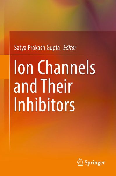 Produktbild: Ion Channels and Their Inhibitors