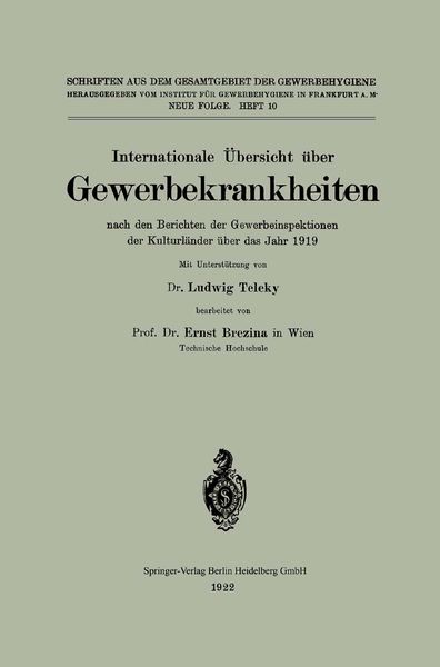 Internationale Übersicht über Gewerbekrankheiten nach den Berichten der Gewerbeinspektionen der Kulturländer über das Jahr 1919, Taschenbuch von Ernst