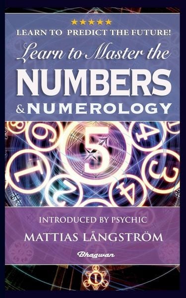 Produktbild: Learn To Master The Numbers and Numerology!