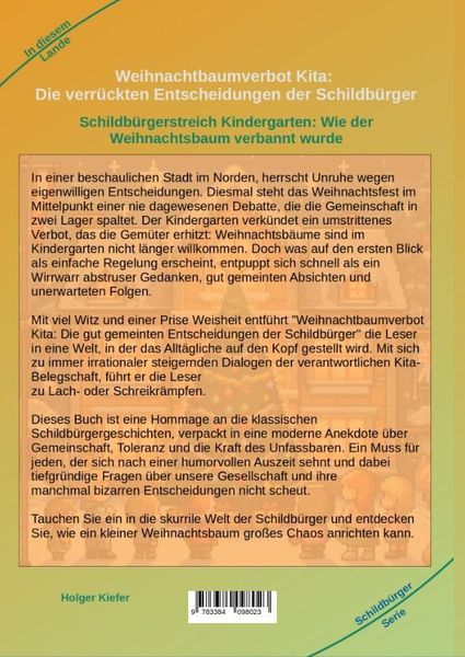 Produktbild: Weihnachtbaumverbot Kita: Die verr&uuml;ckten Entscheidungen der Schildb&uuml;rger
