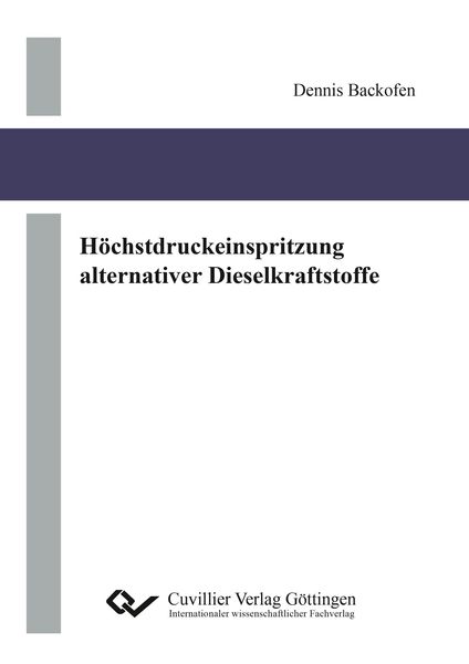 Produktbild: H&ouml;chstdruckeinspritzung alternativer Dieselkraftstoffe