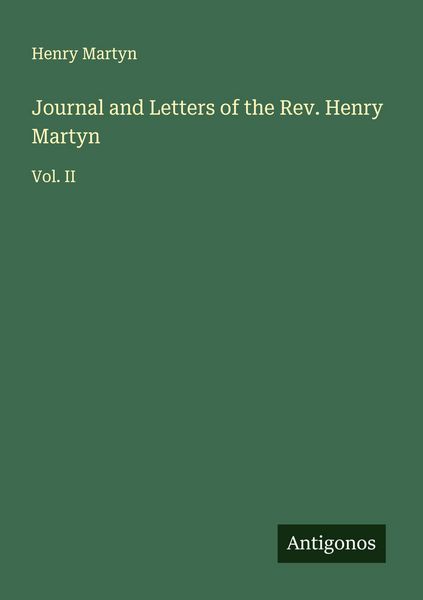 Produktbild: Journal and Letters of the Rev. Henry Martyn