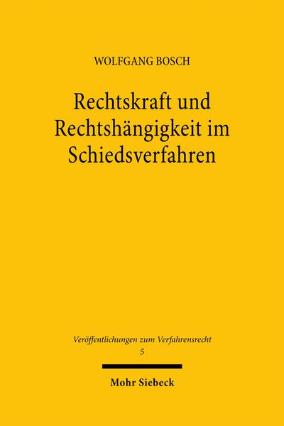 Produktbild: Rechtskraft und Rechtsh&auml;ngigkeit im Schiedsverfahren